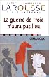 La guerre de troie n'aura pas lieu, texte int�gral