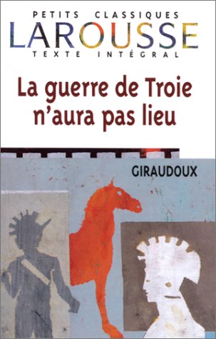 La guerre de troie n'aura pas lieu, texte int�gral