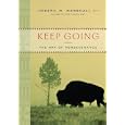 Keep Going: The Art of Perseverance