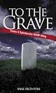 To the Grave: Inside a Spectacular RCMP Sting