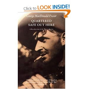Quartered Safe Out Here - George Macdonald Fraser