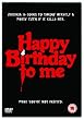 Happy Birthday to Me [DVD] [2004]