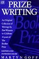 Prize Writing: Original Collection of Writings by Past Winners to Celebrate Twenty-one Years of the Booker Prize