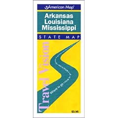 Arkansas, Louisiana and Mississippi (State Road Maps: U.S.A.)