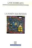 La for�t des pendus par Rebreanu