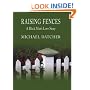 Raising Fences: A Black Man's Love Story