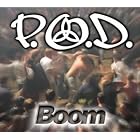Click here to buy Boom by  P.O.D. .