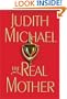 The Real Mother: A Novel