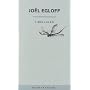 Libellules de Jo�l Egloff