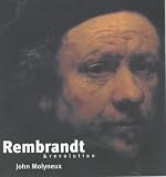 Rembrandt and Revolution (Revolutionary Portraits)