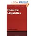 Historical Linguistics (Cambridge Textbooks in Linguistics)