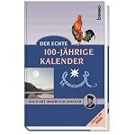 Der echte 100-jährige Kalender