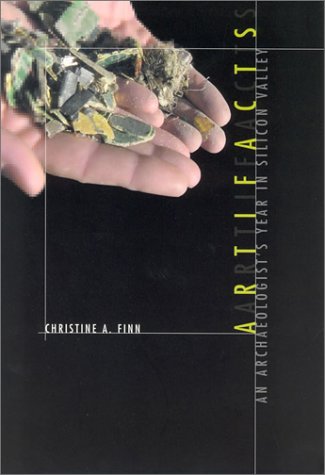 Cover image : Artifacts: An Archaeologist's Year in Silicon Valley