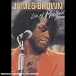 James Brown : Live at Montreux 1981