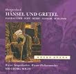 Humperdinck: H�nsel und Gretel (Gesamtaufnahme)