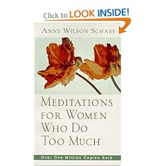 Meditations for Women Who Do Too Much