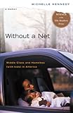 Without a Net: Middle Class and Homeless (with Kids) in America