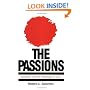 The Passions: Emotions and the Meaning of Life