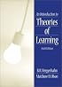 An Introduction to Theories of Learning (6th Edition)
