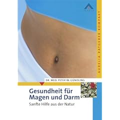 Gesundheit f�r Magen und Darm: Sanfte Hilfe aus der Natur