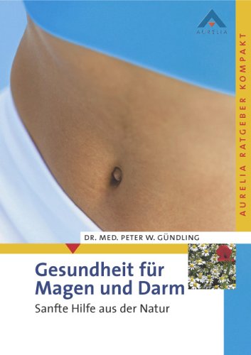 Gesundheit f�r Magen und Darm