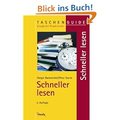 Schneller lesen. Zeit sparen, das Wesentliche erfassen, mehr behalten