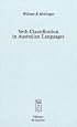 Verb Classification in Australian Languages (Empirical Approaches to Language Typology, 25)