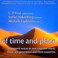 Of Time and Place: Prominent Voices in New Chamber Music