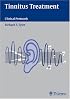 Tinnitus Treatment: Clinical Protocols