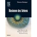 Illusionen des Sehens: Eine Reise in die Welt der visuellen Wahrnehmung