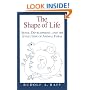 The Shape of Life: Genes, Development, and the Evolution of Animal Form