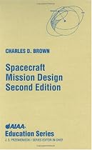 Spacecraft Mission Design, Second Edition