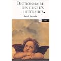 Dictionnaire des clich�s litt�raires