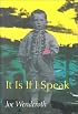 It Is If I Speak (Wesleyan Poetry)