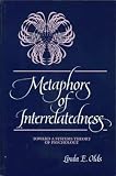 Metaphors of Interrelatedness: Toward a Systems Theory of Psychology (Suny Series, Alternatives in Psychology) Linda E. Olds