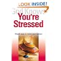 God Knows You're Stressed: Simple Ways to Restore Your Balance