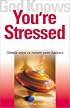 God Knows You're Stressed: Simple Ways to Restore Your Balance (God Knows You're)