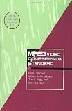 MPEG Video Compression Standard (Digital Multimedia Standards Series)