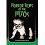 Horror Films of the 1970s