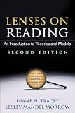 Lenses on Reading, Second Edition: An Introduction to Theories and Models