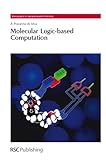 Molecular logic-based computation