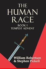 The Human Race: Tempest Advent (Volume 1)