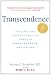 Transcendence: Healing and Transformation Through Transcendental Meditation