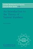 An Introduction to the Theory of Surreal Numbers (London Mathematical Society Lecture Note Series)