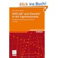 MATLAB� und Simulink� in der Ingenieurpraxis: Modellbildung, Berechnung und Simulation