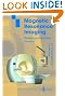 Magnetic Resonance Imaging
