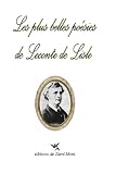 Les plus belles po�sies de Charles Leconte de Lisle