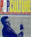 Pop Culture: Stories from Peps...