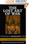 The Lost Art of War: Recently Discovered Companion to the Bestselling The Art of War, The
