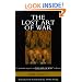 The Lost Art of War: Recently Discovered Companion to the Bestselling The Art of War, The